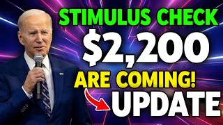 The Truth About the 2200 STIMULUS CHECK  Here’s What You Need to Know  Update 2024 [upl. by Yregerg]