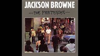 Jackson Browne The Only Child with Lyrics in Description [upl. by Berkshire890]