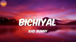 Bichiyal  Bad Bunny LetraLyrics [upl. by Gibbons]