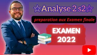 Examen 2022 🔥 Analyse 2 s2 📚 SMPC  MIPC  SMAI [upl. by Haidebez]