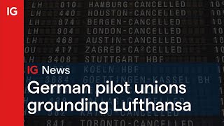 German pilot unions grounding Lufthansa flights [upl. by Polky340]