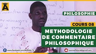 PHILOSOPHIE TERMINALE  COURS 08  COMMENT REUSSIR LE COMMENTAIRE PHILOSOPHIQUE [upl. by Nahpets86]