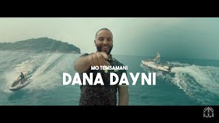 MO TEMSAMANI  DANA DAYNI PROD Fattah AmraouiExclusive Music Video [upl. by Raddie]