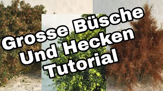 Grosse Büsche und Hecken selber herstellen Tutorial by Alex Scheidmann [upl. by Deva]