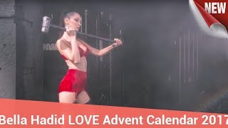 Bella Hadid Sledgehammers in Lingerie  Bella Hadid LOVE Advent Calendar 2017  Daily Fashion [upl. by Cosmo]