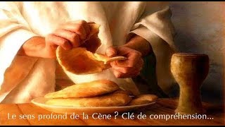 Le dernier repas du Christ Le sens profonde de la Cène Analyse [upl. by Leakim]