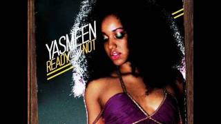 Yasmeen  Ready Or Not Copyright Club Mix [upl. by Reagen]