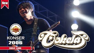 COKELAT  KARMA LIVE KONSER BONDAS BATU 2006 [upl. by Ennagroeg]