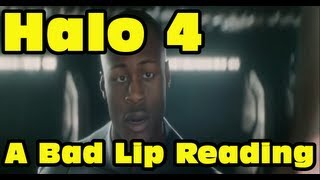 Halo 4  A Bad Lip Reading Spartan Ops Episode 1 [upl. by Anirahtak243]