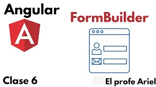 Clase 6 Angular para principiantes FormBuilder [upl. by Wsan]