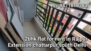 2bhk flat for rent in Rajpur Extension chattarpur south Delhi [upl. by Roumell782]