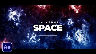 Create Space Universe Scene in After Effects  Tutorial [upl. by Ledeen]