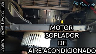 LIMPIEZA Y DESARME DE MOTOR SOPLADOR DE AIRE ACONDICIONADO SPARKBEATAVEOG3CHEVY  Agus Vargas [upl. by Akoek790]