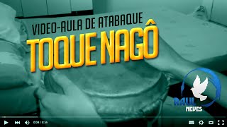 Vídeo Aula de Atabaque  Toque Nagô Resumão 2 [upl. by Woehick]