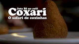 Jota Bê no Rolê • Coxari  O Safari de Coxinhas [upl. by Ancelin918]