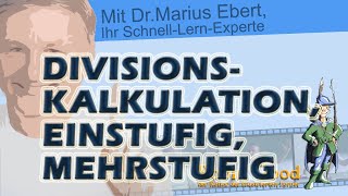 Divisionskalkulation einstufig mehrstufig [upl. by Seldon]