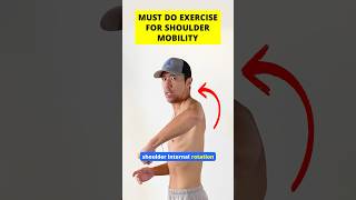 Must Do Exercise For Shoulder Internal Rotation shouldermobility [upl. by Oshinski]