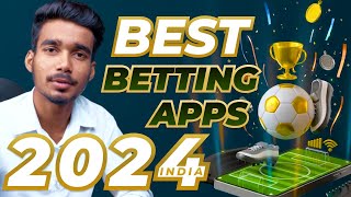 BEST online betting Apps in India 2024 [upl. by Kaila242]