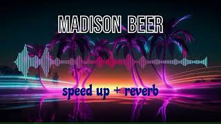 Madison Beer  Make You Mine speed up [upl. by Eiznikam405]