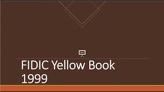 FIDIC Yellow Book Clauses 12 to 114 Explained Communication Law and Risk Management [upl. by Rhys]