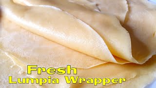 How To Make Fresh Lumpia WrapperHomemade Lumpiang Sariwa Wrapper [upl. by Sigismund7]