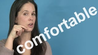 How to Pronounce COMFORTABLE  AMERICAN ENGLISH PRONUNCIATION [upl. by Mills]