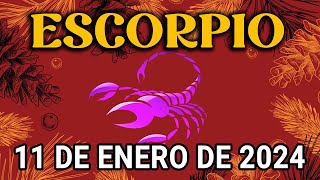 😨𝐒𝐢 𝐫𝐞𝐬𝐢𝐬𝐭𝐞𝐬 𝐧𝐨 𝐡𝐚𝐛𝐫á 𝐧𝐚𝐝𝐢𝐞💥𝐧𝐮𝐧𝐜𝐚💥 Horóscopo de hoy Escorpio ♏ 11 de Enero de 2024Tarot [upl. by Nabal]