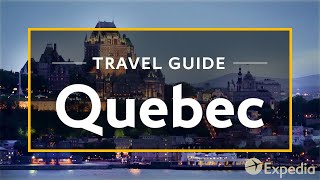 Quebec Vacation Travel Guide  Expedia [upl. by Kermy517]