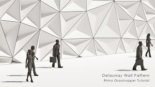 Delaunay Wall Pattern Rhino Grasshopper Tutorial [upl. by Edson]