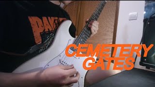 CEMETERY GATES  solo cover [upl. by Bilow]