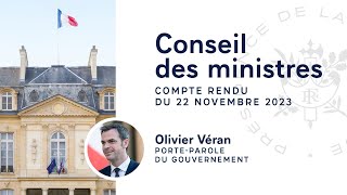 Compte rendu du Conseil des ministres du 22 novembre 2023 [upl. by Kina]