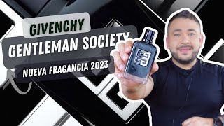 Givenchy Gentleman Society  Nueva Fragancia 2023 [upl. by Amathist]