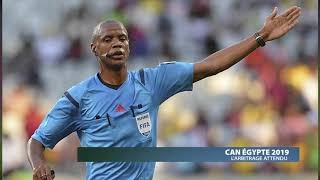 LES ARBITRES A LA CAN 2019 [upl. by Graubert]