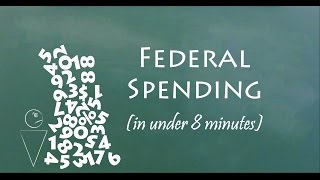 Understand Federal Spending in 8 Minutes [upl. by Dloreh200]