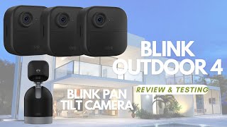 Blink Outdoor 4 amp Pan Tilt Camera Review And Testing [upl. by Kerns]