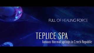 TEPLICE SPA  famous healing springs in Czech Republic [upl. by Isyad246]