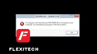 How to fix missing msvcr100dll  msvcp100dll in Win10  Flexitech [upl. by Sampson478]