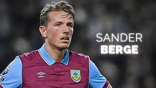 Sander Berge  Season Highlights  2024 [upl. by Mccreery]