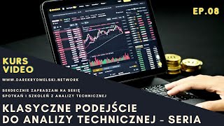 Kurs Klasyczne podejście do analizy technicznej odcinek 8 giełda kryptowalutydlapoczątkujących [upl. by Iatnahs]