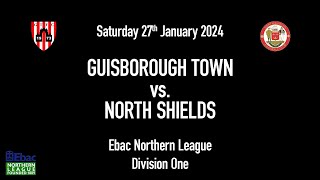 27012024  Guisborough Town 20 North Shields [upl. by Nage36]