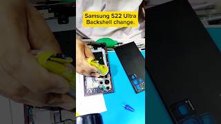 SamsungS22 Ultra backshell changesamsungS22backshellprice samsungS22backshellchange samsungS22 [upl. by Ursal]