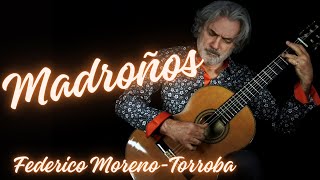 Madroños  Federico Moreno Torroba [upl. by Ekle]