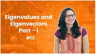 13Eigenvalues and Eigenvectors with Its Properties  Linear Algebra  Engineering Maths [upl. by Eidna]