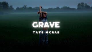 Tate McRae  grave Lyrics [upl. by Novel736]