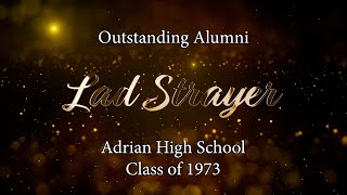 2024 ASEF Awards  Lad Strayer Class of 1973 [upl. by Kcirrem]