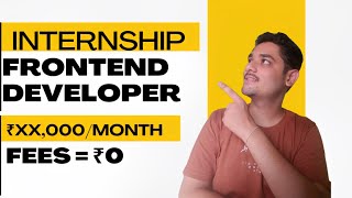 🔥 Front End Development Internship For Fresher  Paid INTERNSHIP  Apply Now 🚀 [upl. by Lefton489]