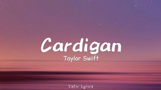 Taylor Swift  Cardigan Slowed  Reverb TikTok Version [upl. by Anis]