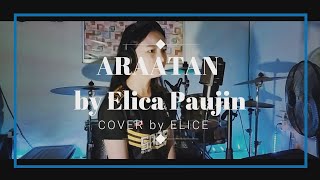 Araatan  Elica Paujin Cover by Elice [upl. by Oileve181]