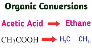 conversion of acetic acid into ethane  how to convert acetic acid into ethane [upl. by Amethyst719]