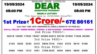 🔴 Dear Evening 0800 PM Nagaland State Lottery Result Today ll Date19092024 ll [upl. by Tammany541]